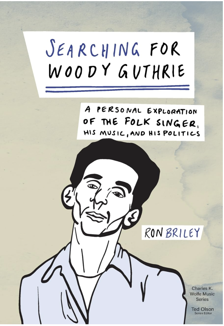 Searching for Woody Guthrie