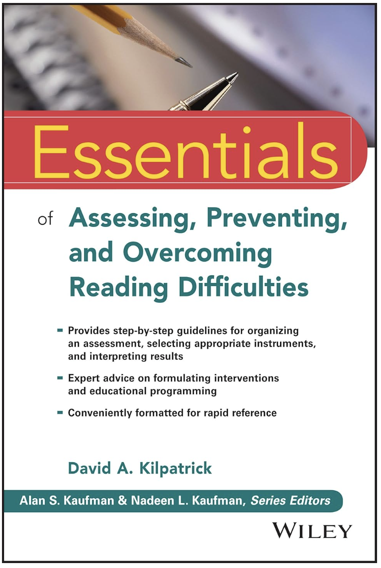 Essentials of Assessing, Preventing, and Overcoming Reading Difficulties